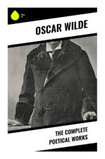 The Complete Poetical Works