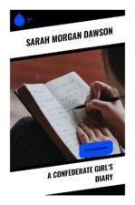 A Confederate Girl's Diary