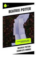 Beatrix Potter: Complete Works