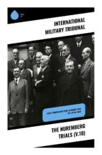 The Nuremberg Trials (V.10)