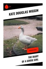 The Diary of a Goose Girl