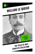 The Tales of WW1 - Complete Collection