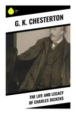The Life and Legacy of Charles Dickens