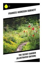 The Secret Garden (Illustrated Edition)