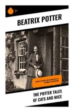 The Potter Tales of Cats and Mice