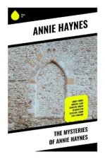 The Mysteries of Annie Haynes