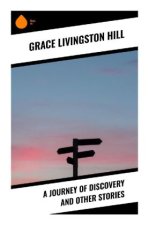 A Journey of Discovery and Other Stories