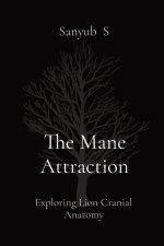 The Mane Attraction