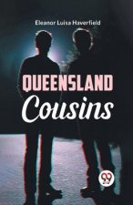 Queensland Cousins