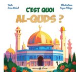 C'est quoi- al-Quds ? - (JErusalem)