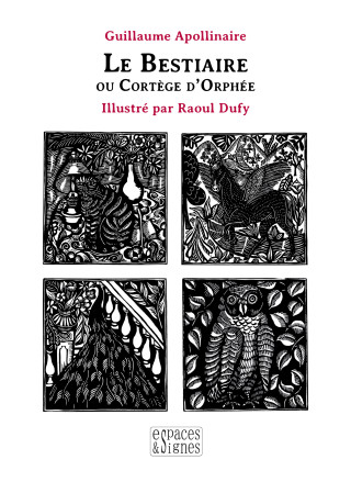 Le Bestiaire (Guillaume Apollinaire)(Carte broșată)