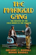 The Marigold Gang