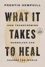 What It Takes to Heal