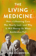 The Living Medicine