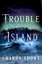 Trouble Island