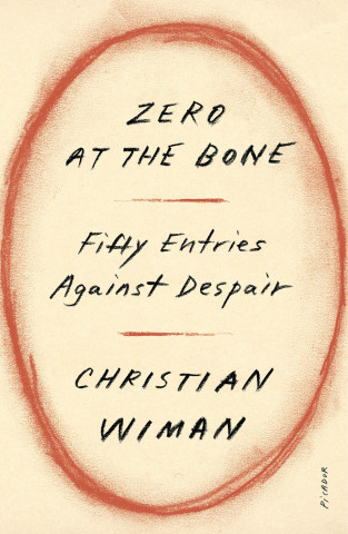 Zero at the Bone