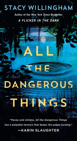 All the Dangerous Things