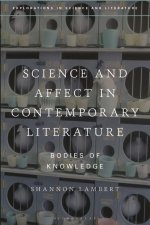 Science and Affect in Contemporary Literature