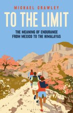 To the Limit