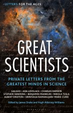 Letters for the Ages the Great Scientists