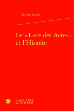 Le  livre des actes  et l'histoire