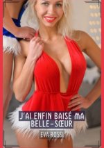 J'ai enfin baisé ma Belle-Soeur