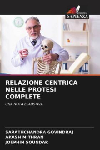 RELAZIONE CENTRICA NELLE PROTESI COMPLETE