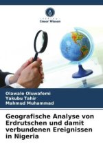 Geografische Analyse von Erdrutschen und damit verbundenen Ereignissen in Nigeria