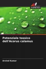 Potenziale tossico dell'Acorus calamus