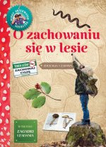 O zachowaniu się w lesie