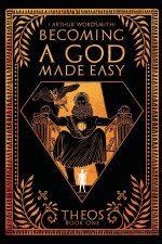 Becoming a God Made Easy