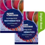 Cambridge IGCSE Mathematics: Exam Success Second Edition (Print & Digital Book)  (Pack)