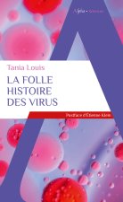 La folle histoire des virus