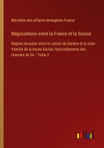 Négociations entre la France et la Suisse