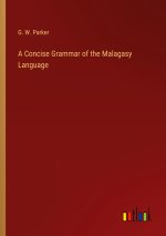 A Concise Grammar of the Malagasy Language