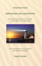 Aphorismen wie Leuchttürme