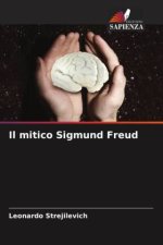 Il mitico Sigmund Freud