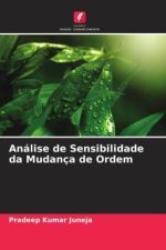 Análise de Sensibilidade da Mudança de Ordem
