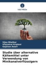 Studie über alternative Kältemittel unter Verwendung von Minikanalverflüssigern