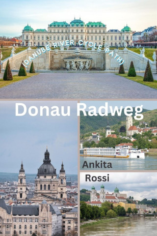 Donau Radweg (Danube River Cycle Path)