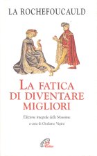 fatica di diventare migliori