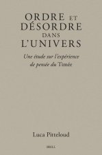 Ordre Et Désordre Dans l'Univers