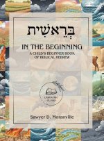 In the Beginning