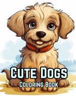 Coloring Book Cute Dogs for Kids