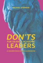 Don'ts for Deans & Academic Leaders