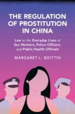 The Regulation of Prostitution in China