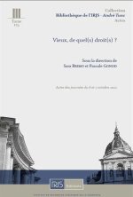 T. 125. Vieux, de quel(s) droit(s) ?