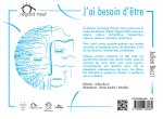 J'ai besoin d'être