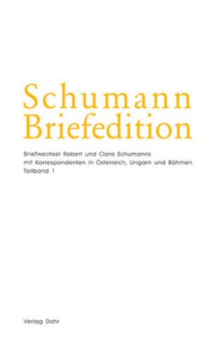 Schumann-Briefedition / Schumann-Briefedition II.27, 2 Teile