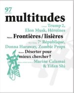 Multitudes N°97 - Printemps 2025